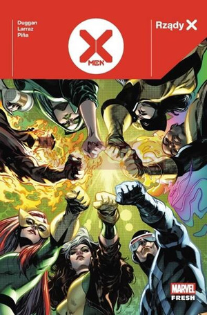 Rządy X. X-Men T.2