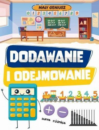 Mały geniusz. Dodawanie i odejmowanie w.2