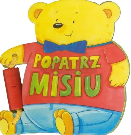 Popatrz, Misiu
