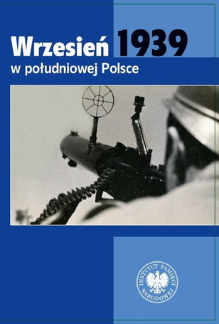 Wrzesień 1939 w południowej Polsce