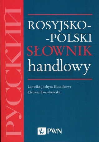 Rosyjsko-polski słownik handlowy