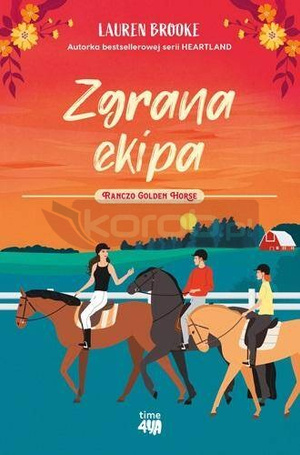 Ranczo Golden Horse T.3 Zgrana ekipa