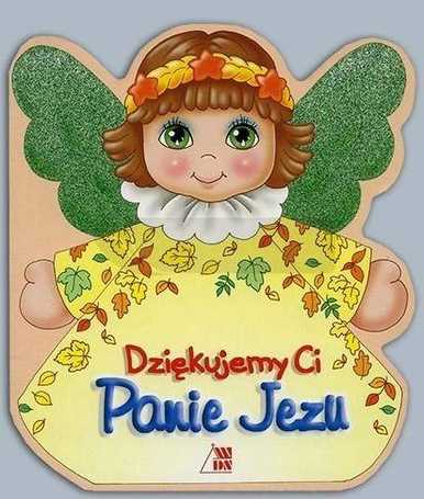 Dziękujemy Ci Panie Jezu