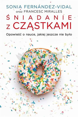Śniadanie z cząstkami