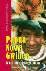 Papua Nowa Gwinea W krainie rajskiego ptaka