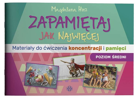 Zapamiętaj jak najwięcej. Poziom średni