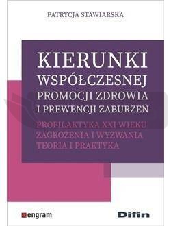 Kierunki współczesnej promocji zdrowia..
