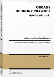 Organy ochrony prawnej. Materiały do nauki