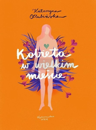 Kobieta w wielkim mieście