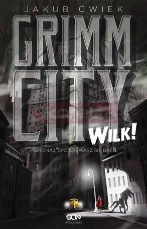 Grimm City. Wilk! w.2