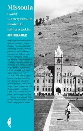 Missoula. Gwałty w amerykańskim miasteczku...