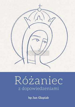 Różaniec z dopowiedzeniami