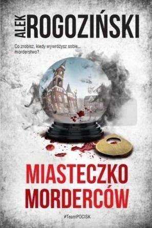 Miasteczko morderców