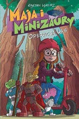 Maja i Minizaury T.3 Operacja Las