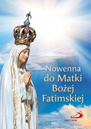 Nowenna do Matki Bożej Fatimskiej