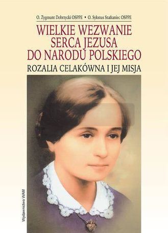 Wielkie wezwanie Serca Jezusa do Narodu...