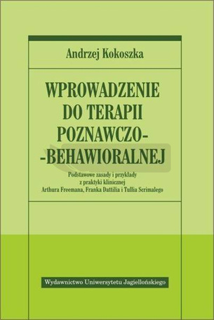 Wprowadzenie do terapii poznawczo - behawioralnej