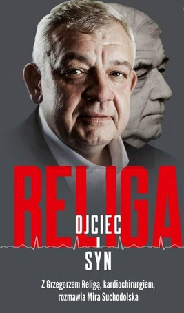 Religa. Ojciec i syn