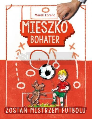 Mieszko, bohater. Zostań mistrzem futbolu