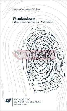 W cudzysłowie. O literaturze polskiej XX i XXI w.
