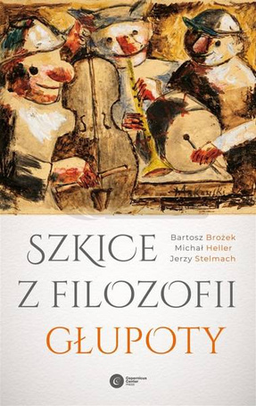 Szkice z filozofii głupoty w.2023