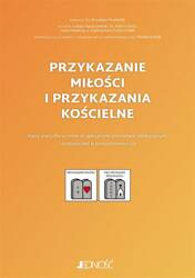 Przykazanie miłości i przykazania kościelne