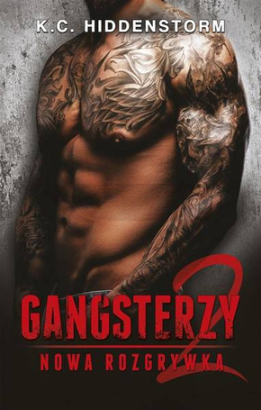Gangsterzy. Nowa rozgrywka