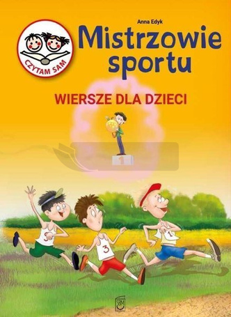 Mistrzowie sportu. Wiersze dla dzieci