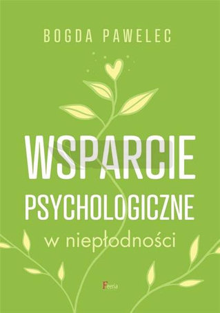 Wsparcie psychologiczne w niepłodności