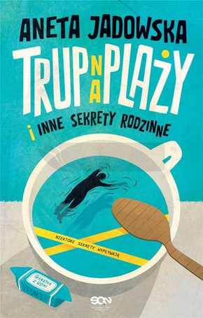 Trup na plaży i inne sekrety rodzinne w.3