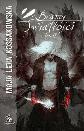 Bramy Światłości T.1