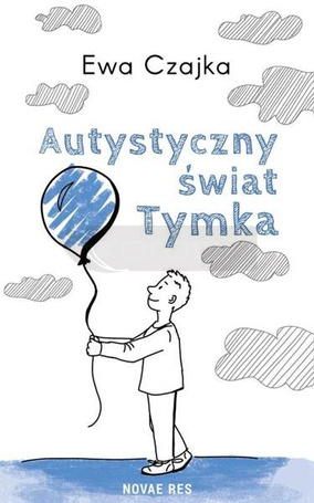Autystyczny świat Tymka