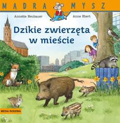 Mądra Mysz. Dzikie zwierzęta w mieście w.2
