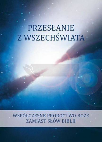 Przesłanie z wszechświata T.3