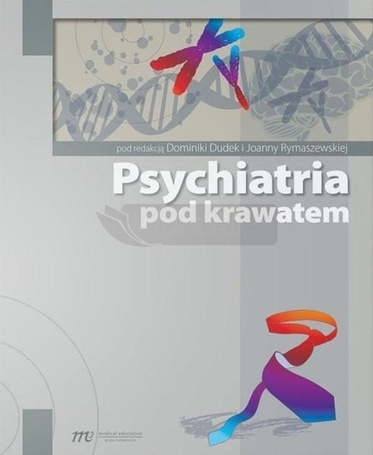 Psychiatria pod krawatem
