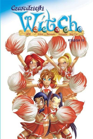 Czarodziejki W.I.T.C.H. Księga 13