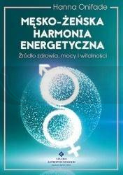 Męsko-żeńska harmonia energetyczna