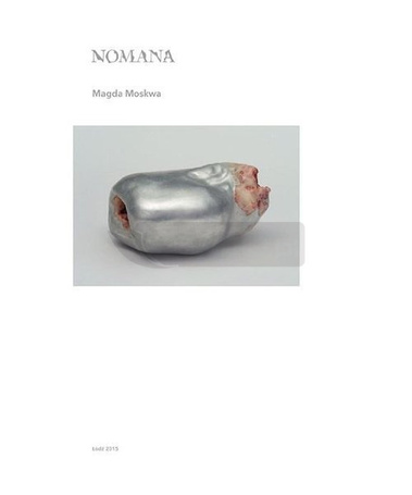 Nomana. Magda Moskwa