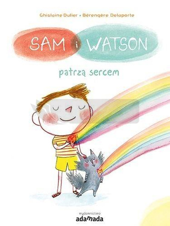 Sam i Watson patrzą sercem