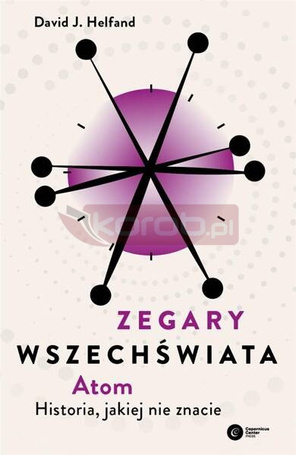 Zegary Wszechświata. Atom