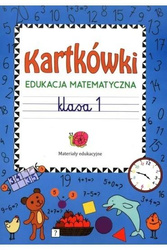 Kartkówki. Edukacja matematyczna. Klasa 1