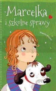 Marcelka i szkolne sprawy