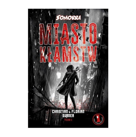 Somorra 1: Miasto kłamstw