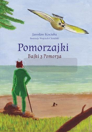 Pomorzajki. Bajki z Pomorza