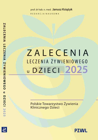 Zalecenia leczenia żywieniowego u dzieci 2025