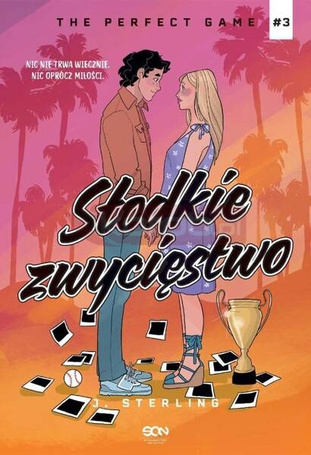 Słodkie zwycięstwo. The Perfect Game. T.3