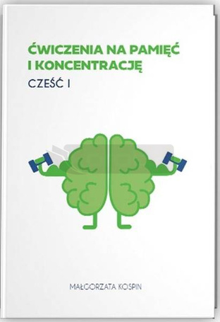 Ćwiczenia na pamięć i koncentrację cz.1