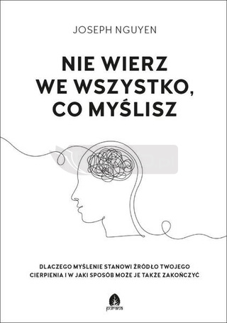 Nie wierz we wszystko, co myślisz