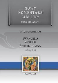 Nowy komentarz... NT T.4/2 Ew.św. Jana  13-21