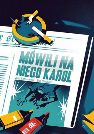 Mówili na niego Karol